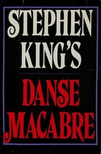 Danse Macarbe Book Cover by Stephen King