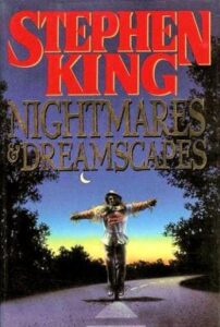 Nightmares and Dreamscapes Book Cover Stephen King
