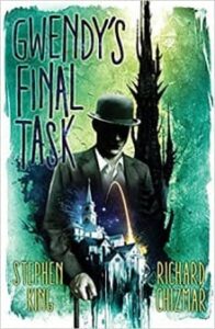 Gwendy's Final Task Book Cover Stephen King