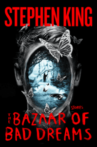 The Bazaar Of Bad Dreams Book Cover Stephen King